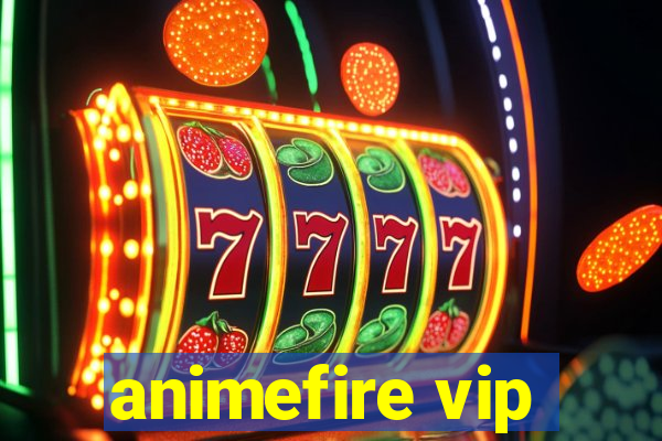 animefire vip